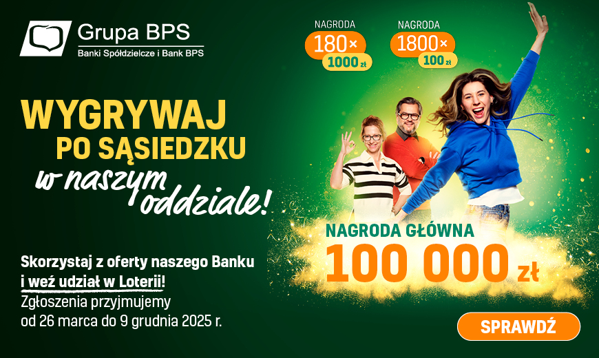 baner wygrywaj po sądziedzku w naszym oddziale Bank Spółdzielczy w Tomaszowie Lubelskim